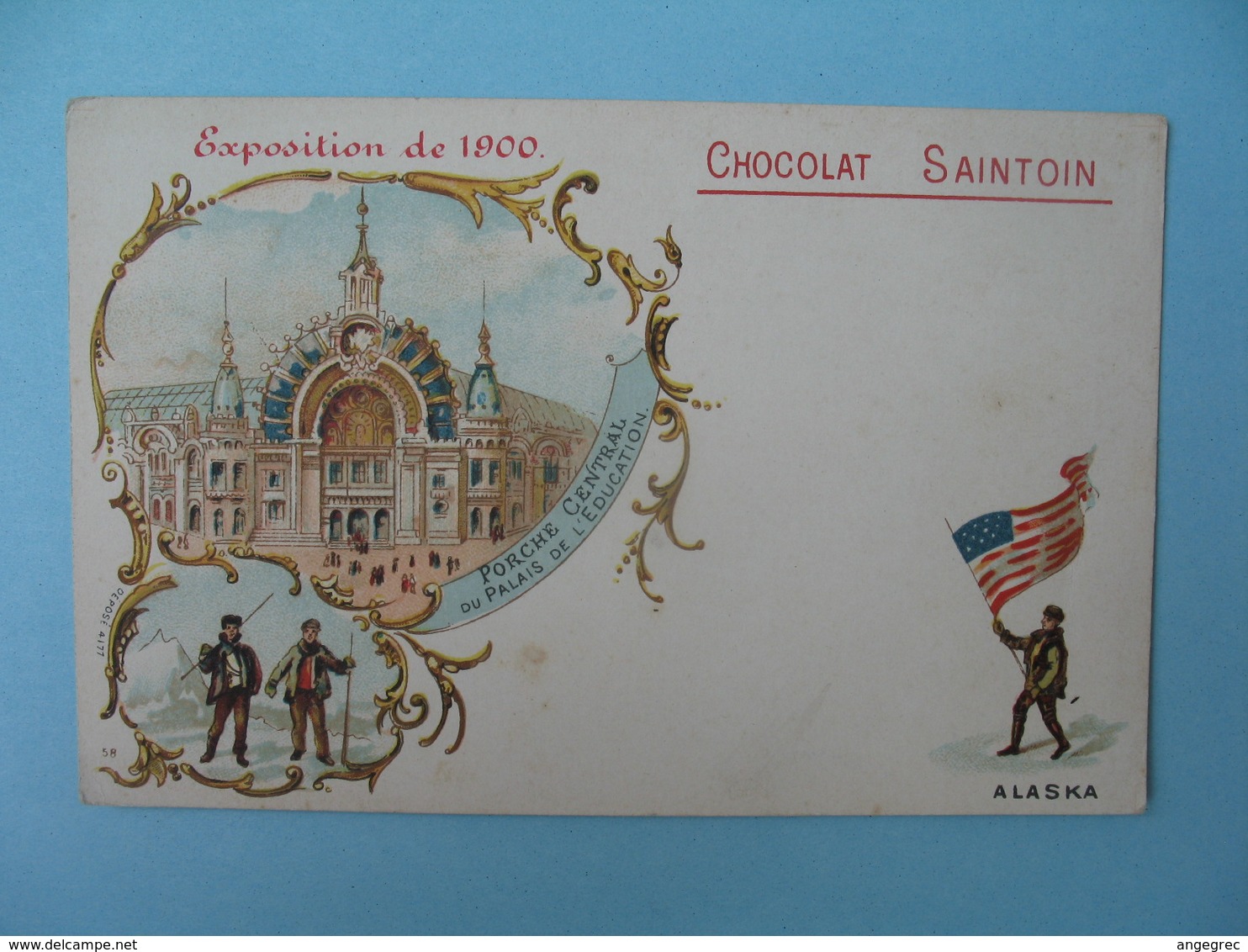 Carte Publicité - Chocolat Saintouin - Exposition De 1900 - Porche Central Du Palais De L'Education - Alaska - Publicidad