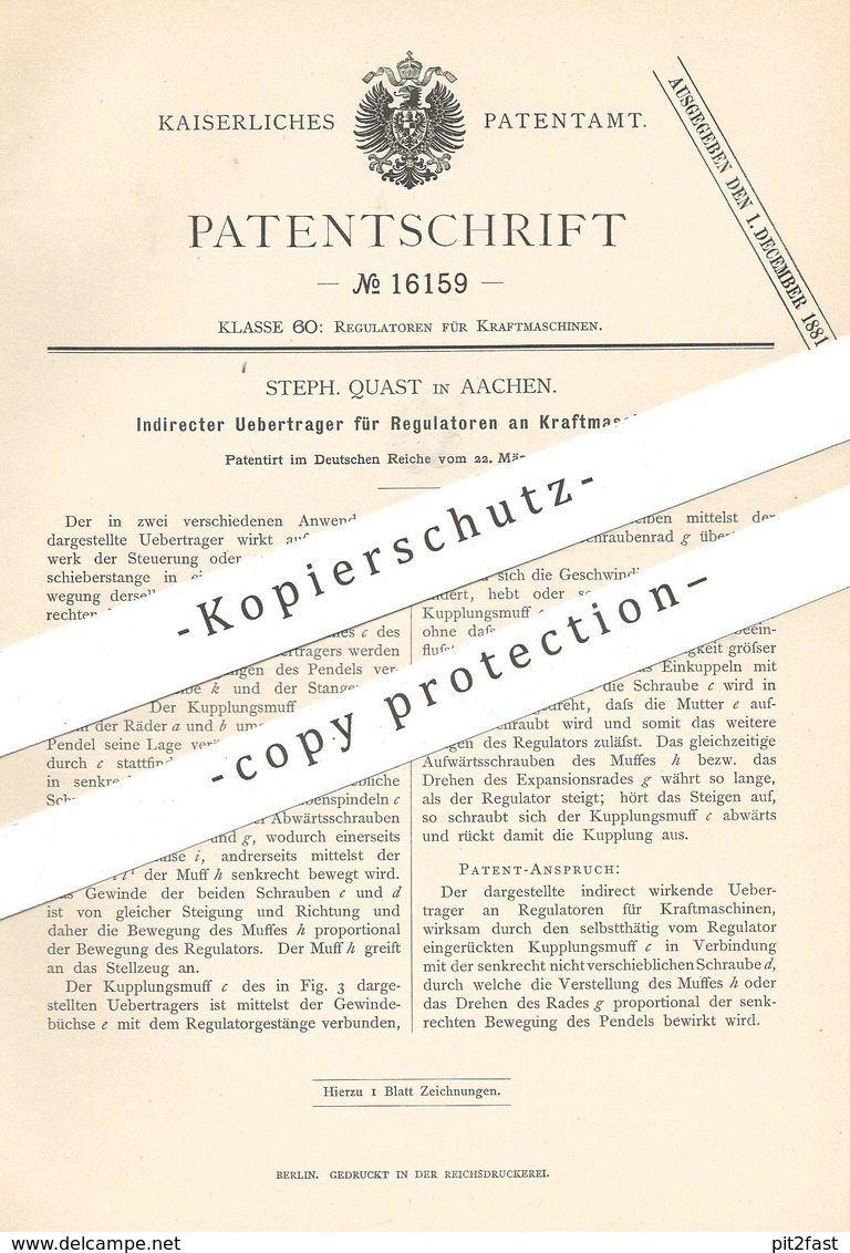 Original Patent - Steph. Quast , Aachen , 1881 , Regulator An Kraftmaschine | Motor , Motoren , Gasmotor !!! - Historische Dokumente