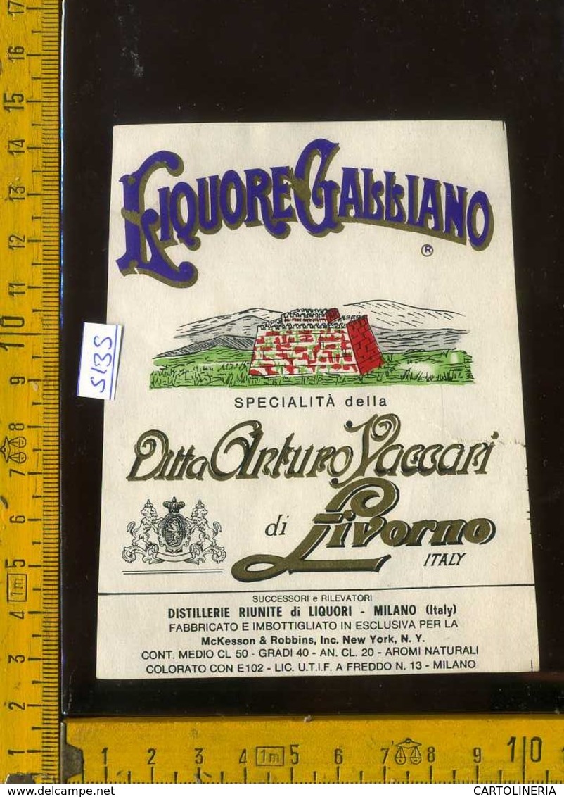 Etichetta Vino Liquore Galliano Ditta A. Vaccari Di Livorno - Altri & Non Classificati