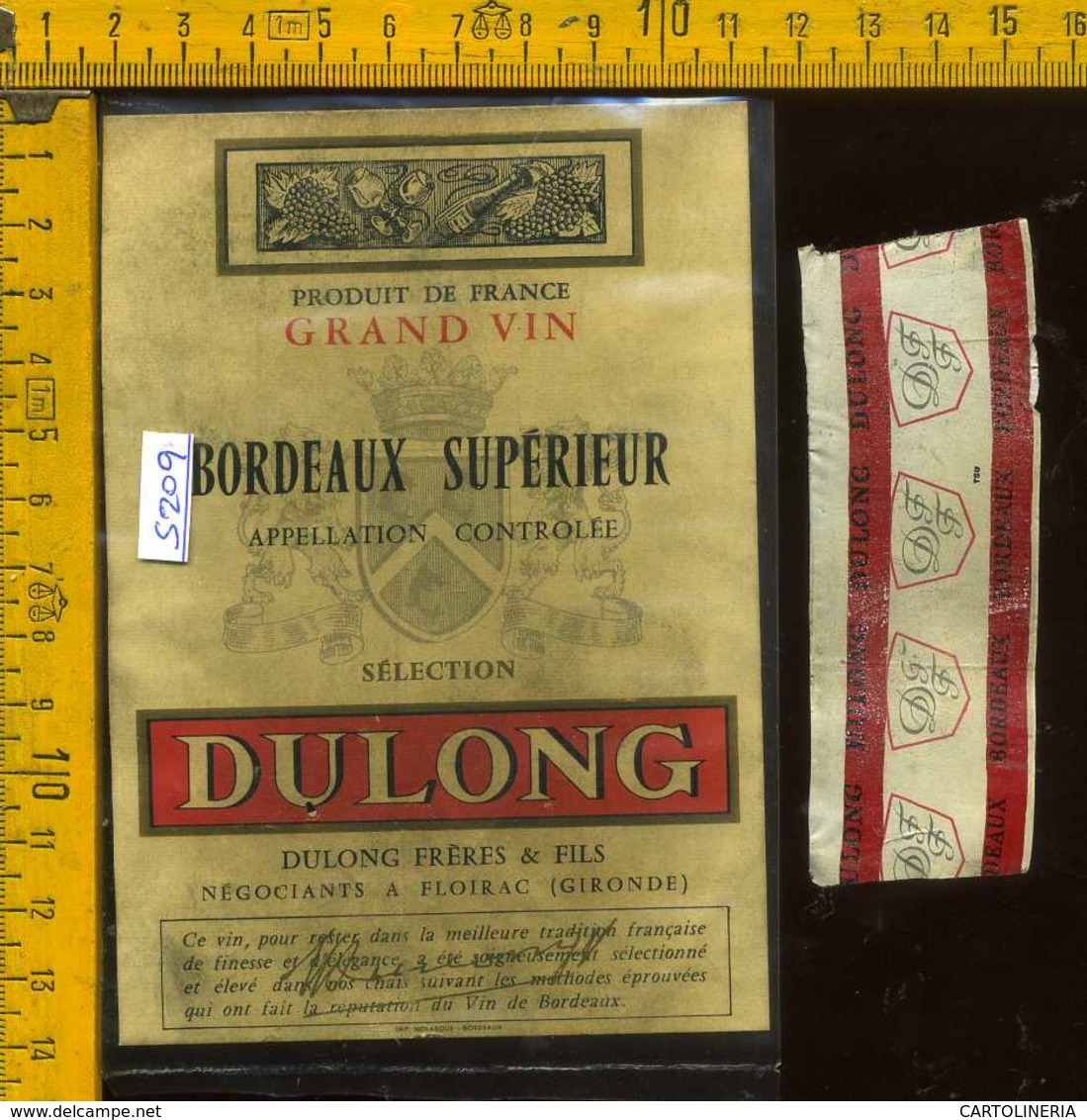 Etichetta Vino Liquore Bordeaux  Supèrieur Dulong - Francia - Altri & Non Classificati