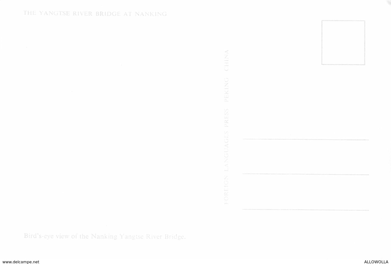 4699" THE YANGTSE RIVER BRIDGE AT NANKING "PONTE-CART. ILL. POST. OR. NON SPED. - Cina