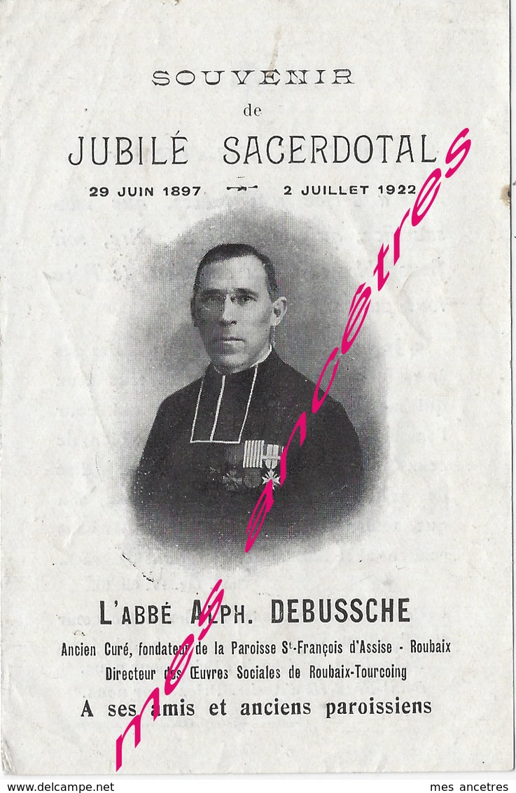 En 1922 Roubaix Tourcoing Bailleul (59) Abbé Alphonse DEBUSSCHE Jubilé Sacerdotal - Décès