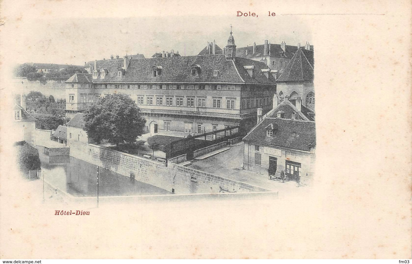 Dole Précurseur Hôtel Dieu Hôpital - Dole