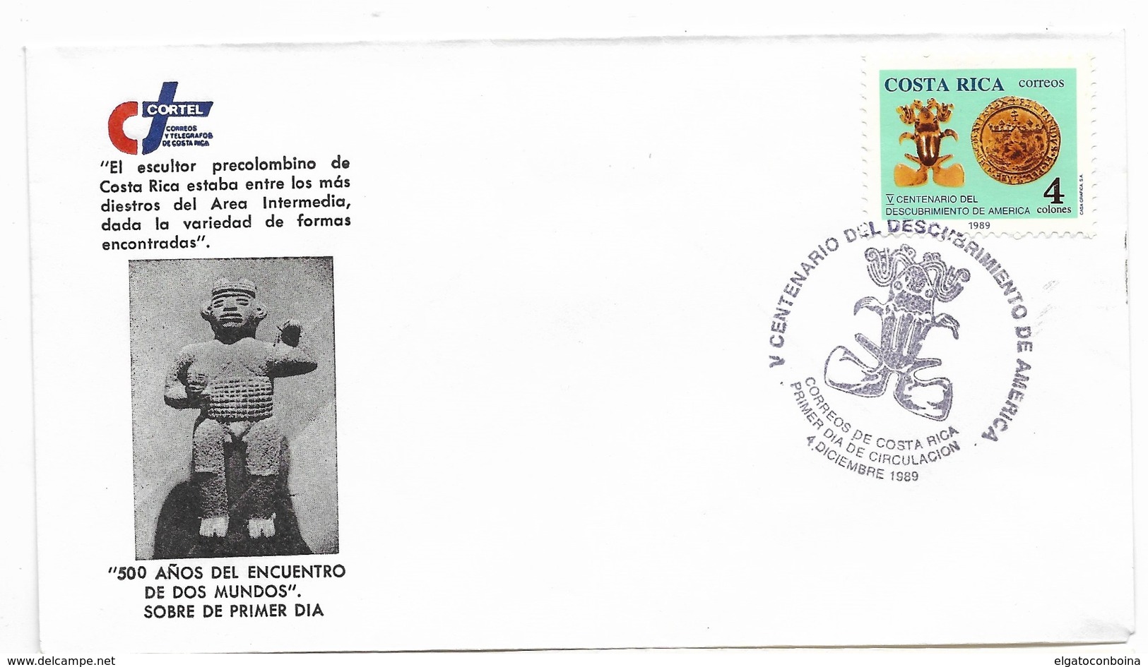 COSTA RICA 1989, FDC DISCOVERY OF AMERICA V ANNIVERSARY SCULPTURE, NATIVE ART, OLD COINS, ARCHAEOLOGY. FIRST DAY COVER - Costa Rica