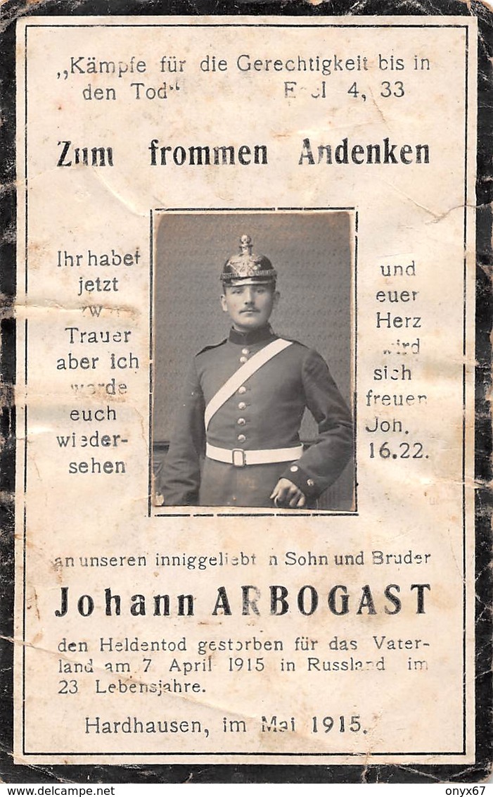 Guerre 1914-Militaire Allemand-Soldat Casque Pointe Johann ARBOGAST Faire Part Décès Mort Mai 1915 Attention VOIR ETAT - Décès