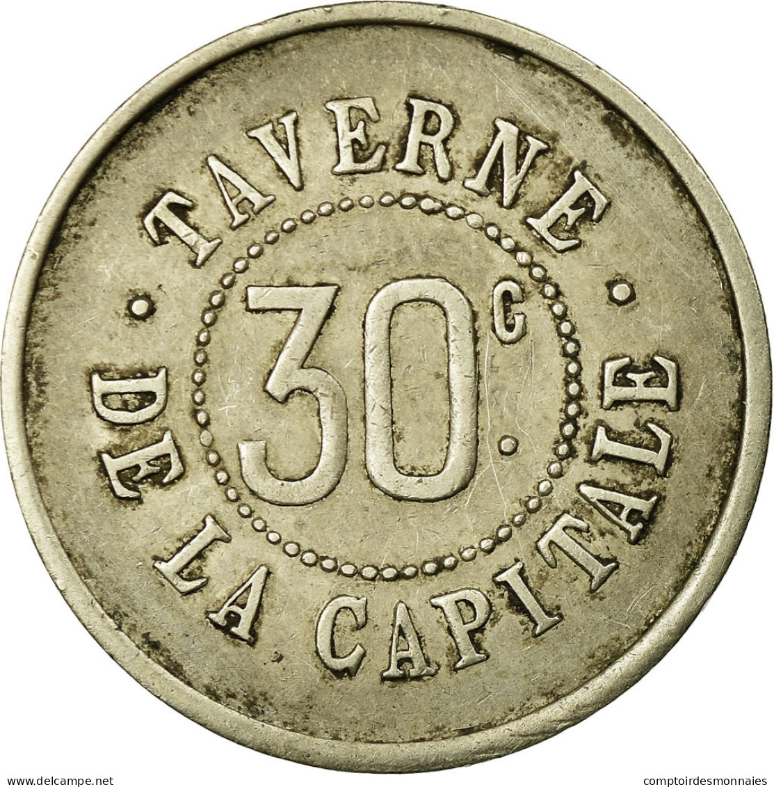 Monnaie, France, Taverne De La Capitale, Paris, 30 Centimes, TTB, Maillechort - Monétaires / De Nécessité