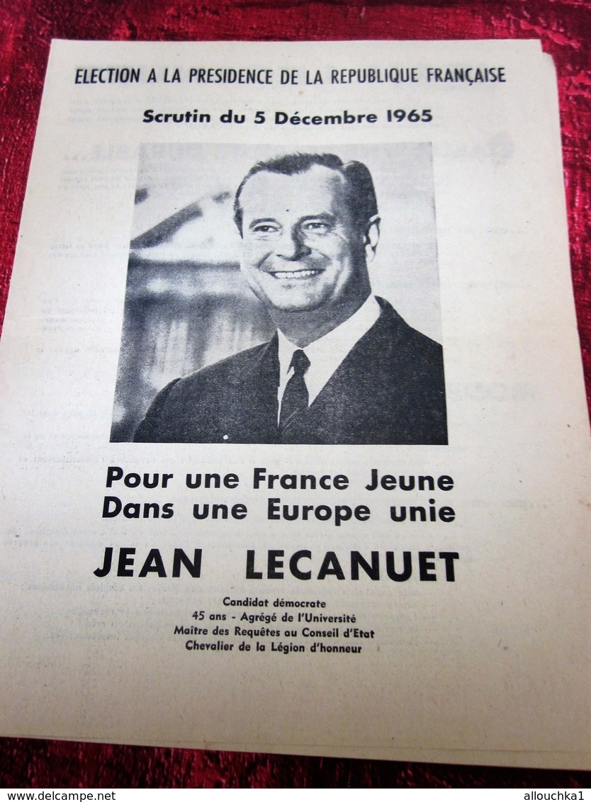Jean Lecanuet – MRP- SCRUTIN 5 Dec 1965-ELECTION A LA PRÉSIDENCE DE LA RÉPUBLIQUE - Historische Documenten