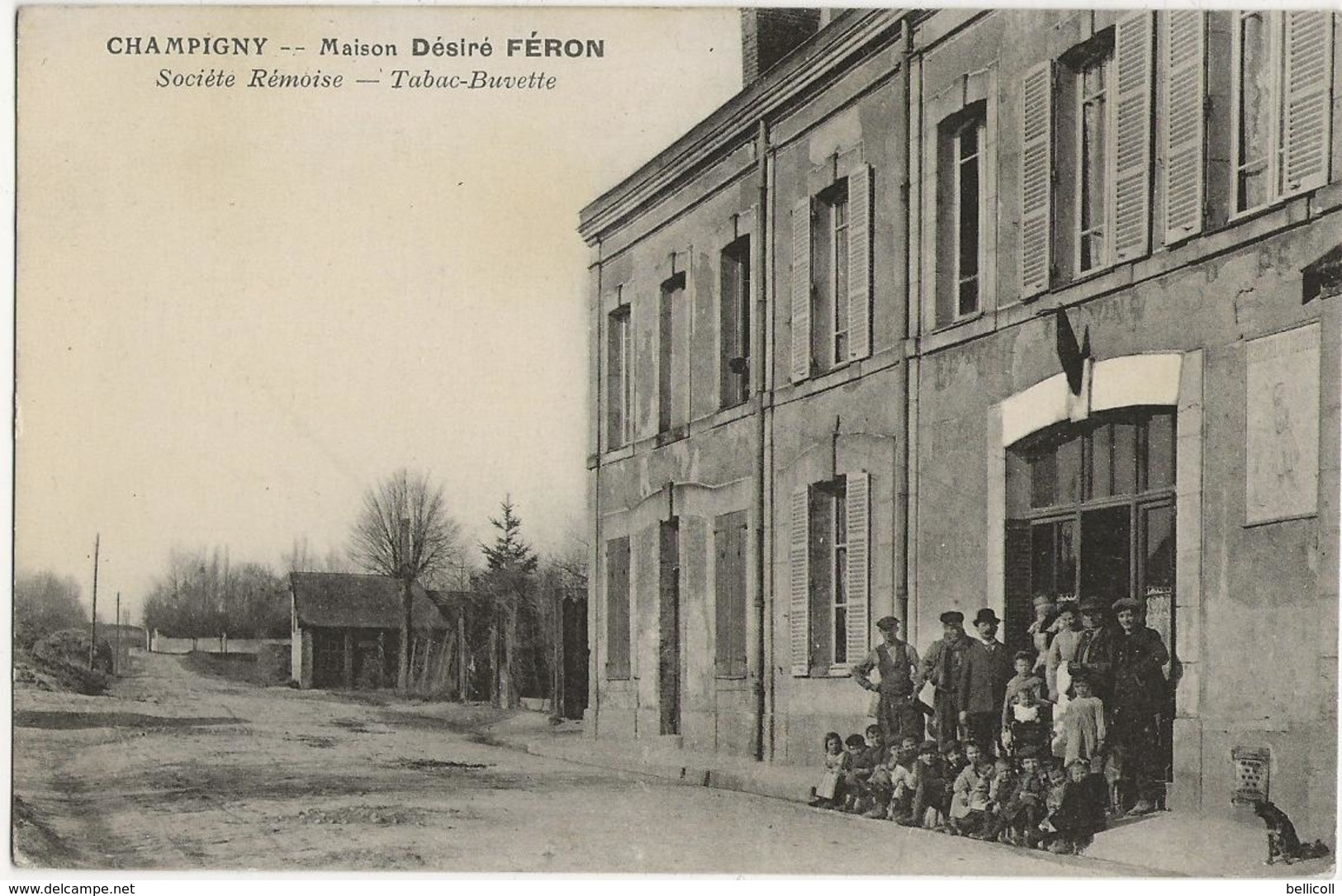 CHAMPIGNY  -  Maison Désiré Féron  -  Société Rémoise  -  Tabac Buvette  - - Champigny