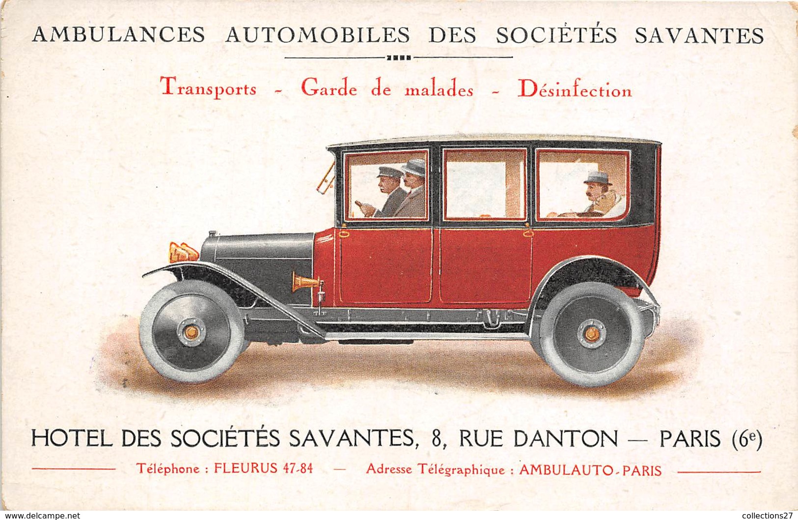 AMBULANCES AUTOMOBILES DES SOCIETES SAVANTES ( HÔTEL DES STE SAVANTES 8 RUE DANTON PARIS 6eme - Autres & Non Classés