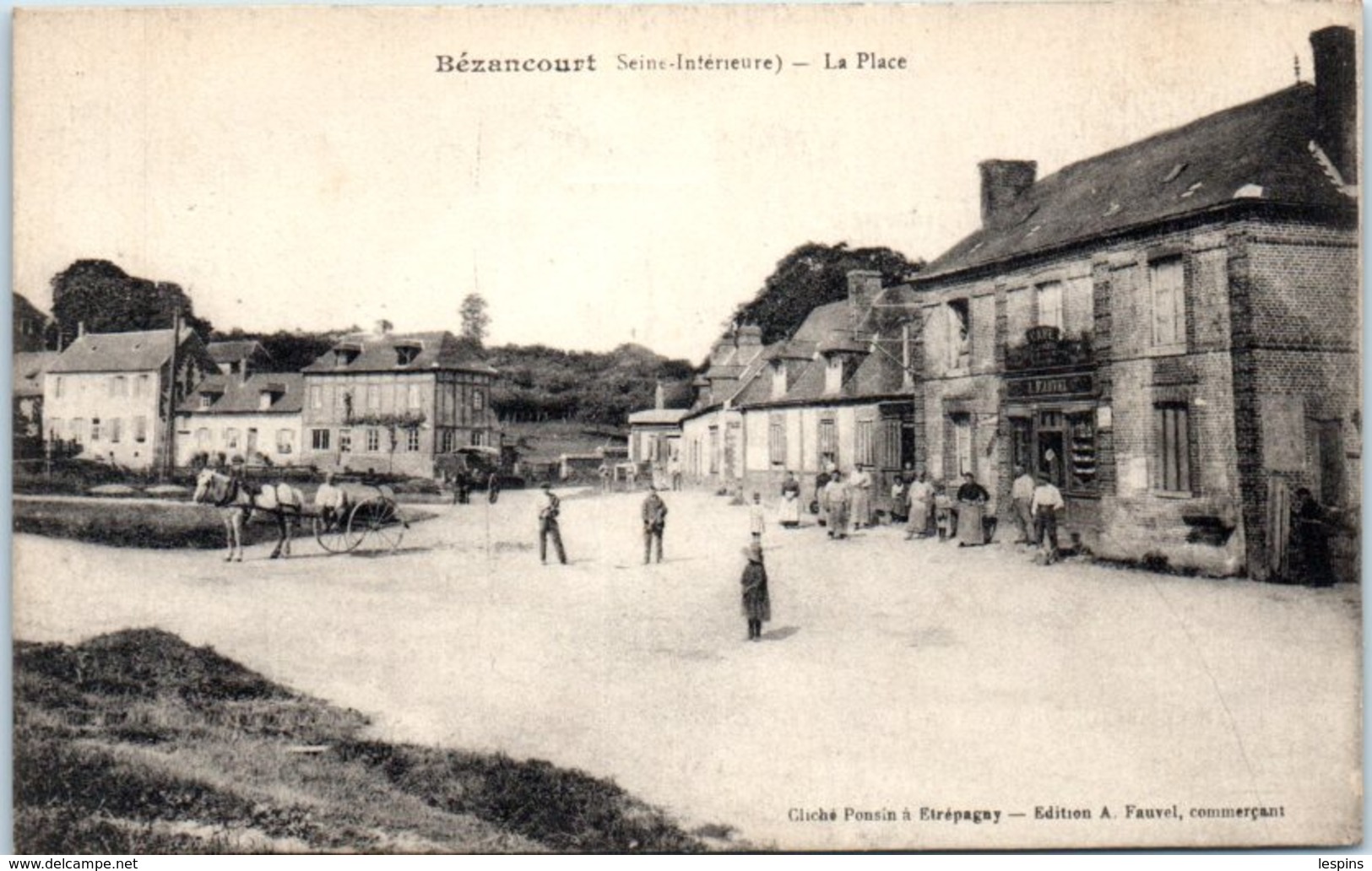 76 - BEZANCOURT --  La Place - Altri & Non Classificati