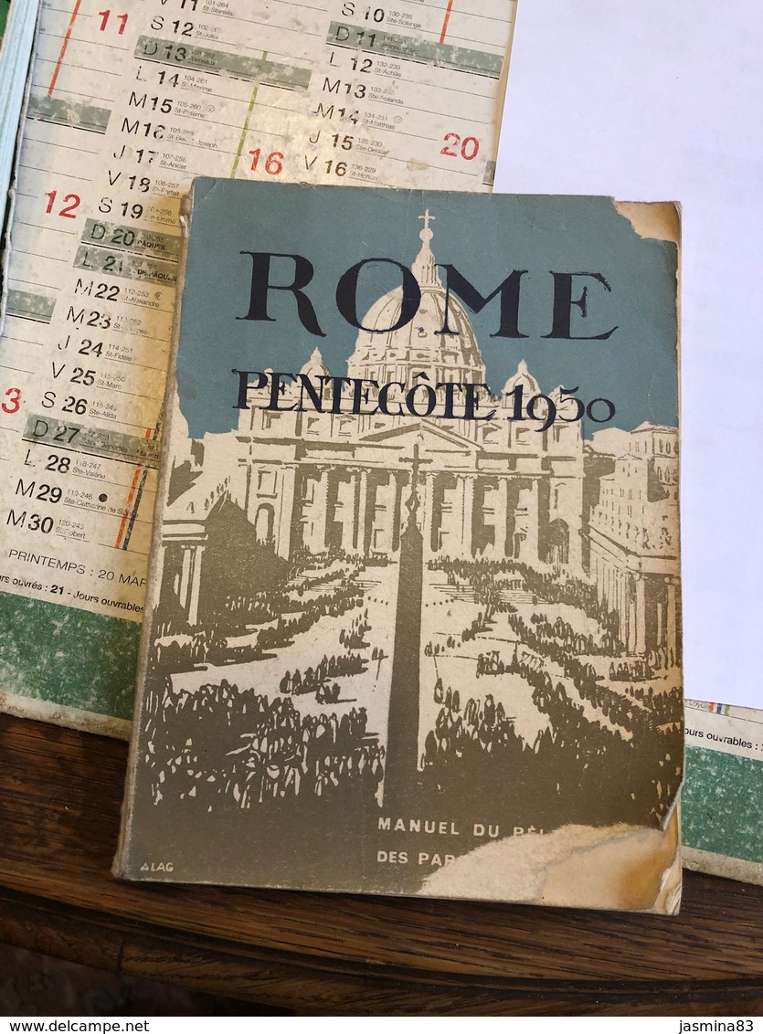 Pèlerinage à Rome Pentecôte 1950 ( Livre De 93 Pages De 12,3 Cm Sur 16,7 Cm) - Religion & Esotérisme