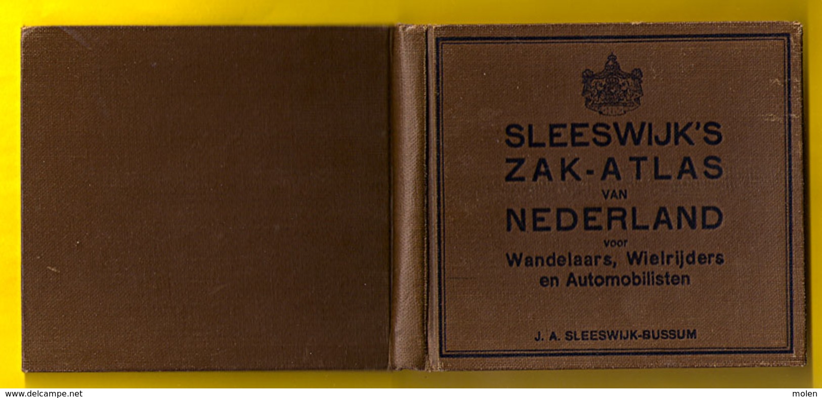 SLEESWIJK ‘S ZAK-ATLAS Van NEDERLAND Voor WANDELAARS WIELRIJDERS En AUTO FIETSER Ca1933 Geschiedenis BUSSUM FIETSEN Z327 - Antique