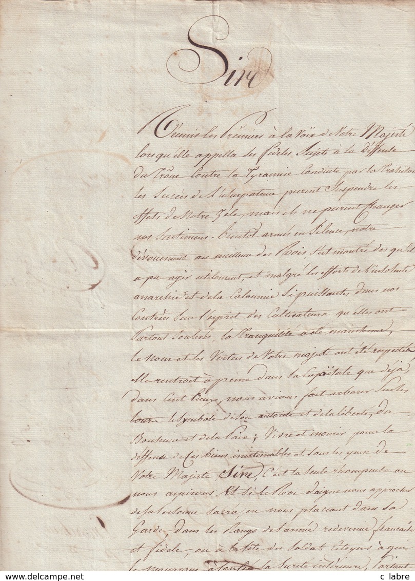 DOCUMENT : " SAINTES " . 15/07/1815 . DESTINE AU ROI LOUIS XVIII . ECRITE ET SIGNE DE LA 1ère COMPAGNIE DE VOLONTAIRES . - Documents