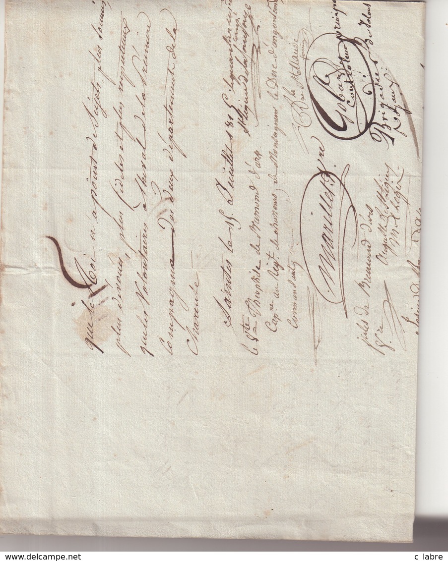 DOCUMENT : " SAINTES " . 15/07/1815 . DESTINE AU ROI LOUIS XVIII . ECRITE ET SIGNE DE LA 1ère COMPAGNIE DE VOLONTAIRES . - Documents