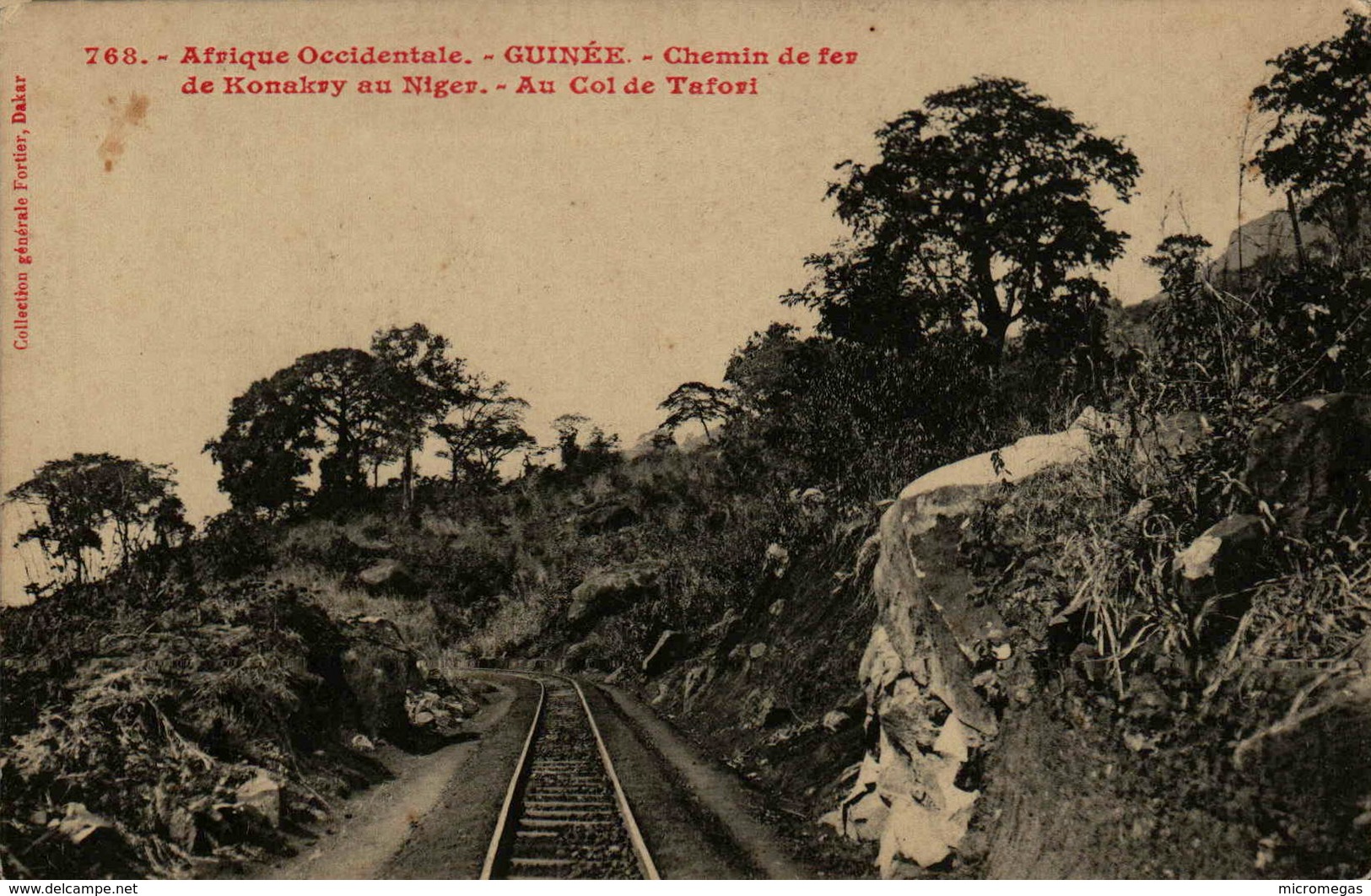 GUINEE - Chemin De Fer De Konakry Au Niger - Au Col De Tafori - Guinea