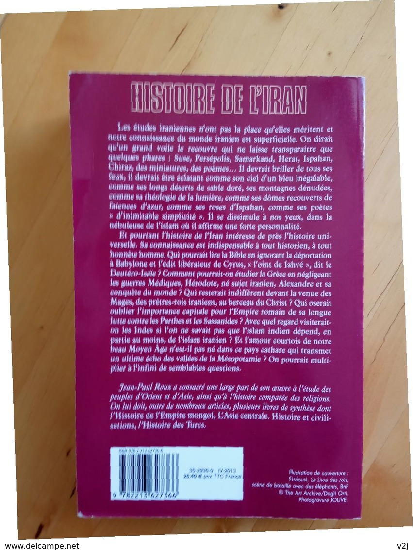 Histoire De L'Iran Et Des Iraniens Des Origines à Nos Jours - Jean - Paul Roux - Geschichte