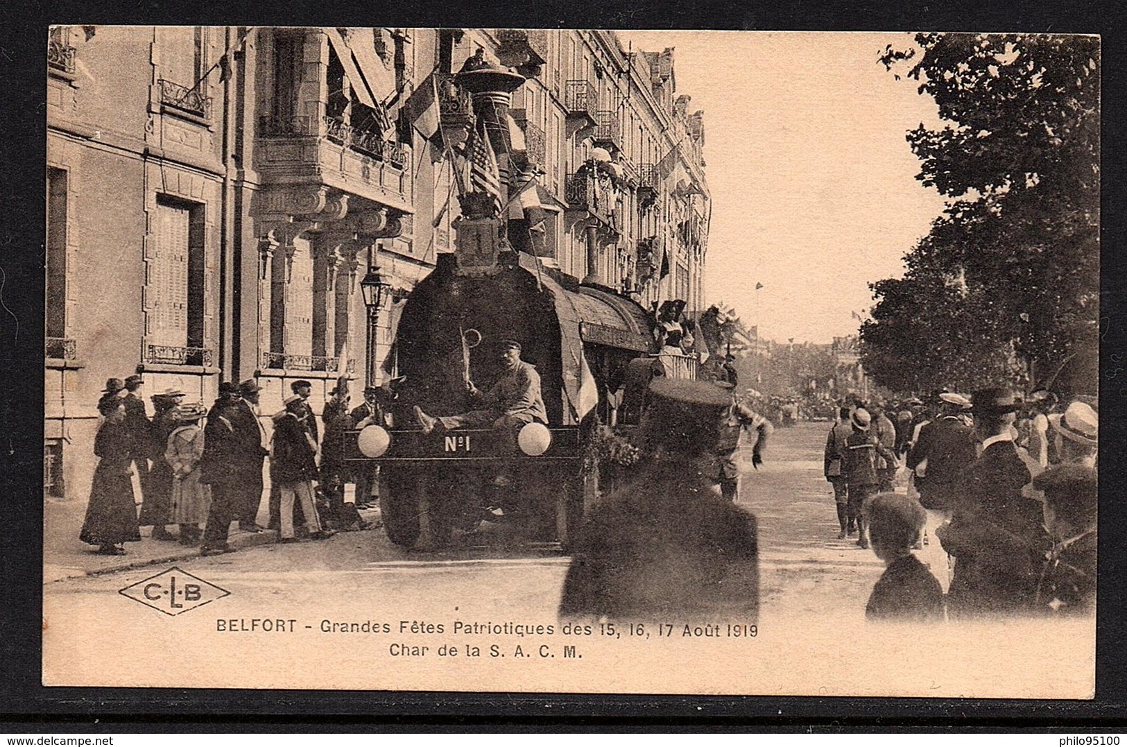 BELFORT .- Grandes Fêtes Ptriotiques 15.16.17 Aout 1919 .Char De La S.A.C.M. - Belfort - Città