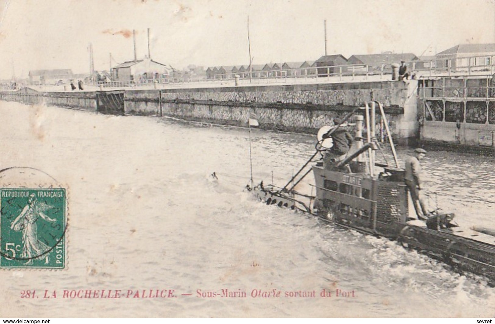 LA ROCHELLE - LA PALlice - Sous Marin Otarie Sortant Du Port . - Guerre