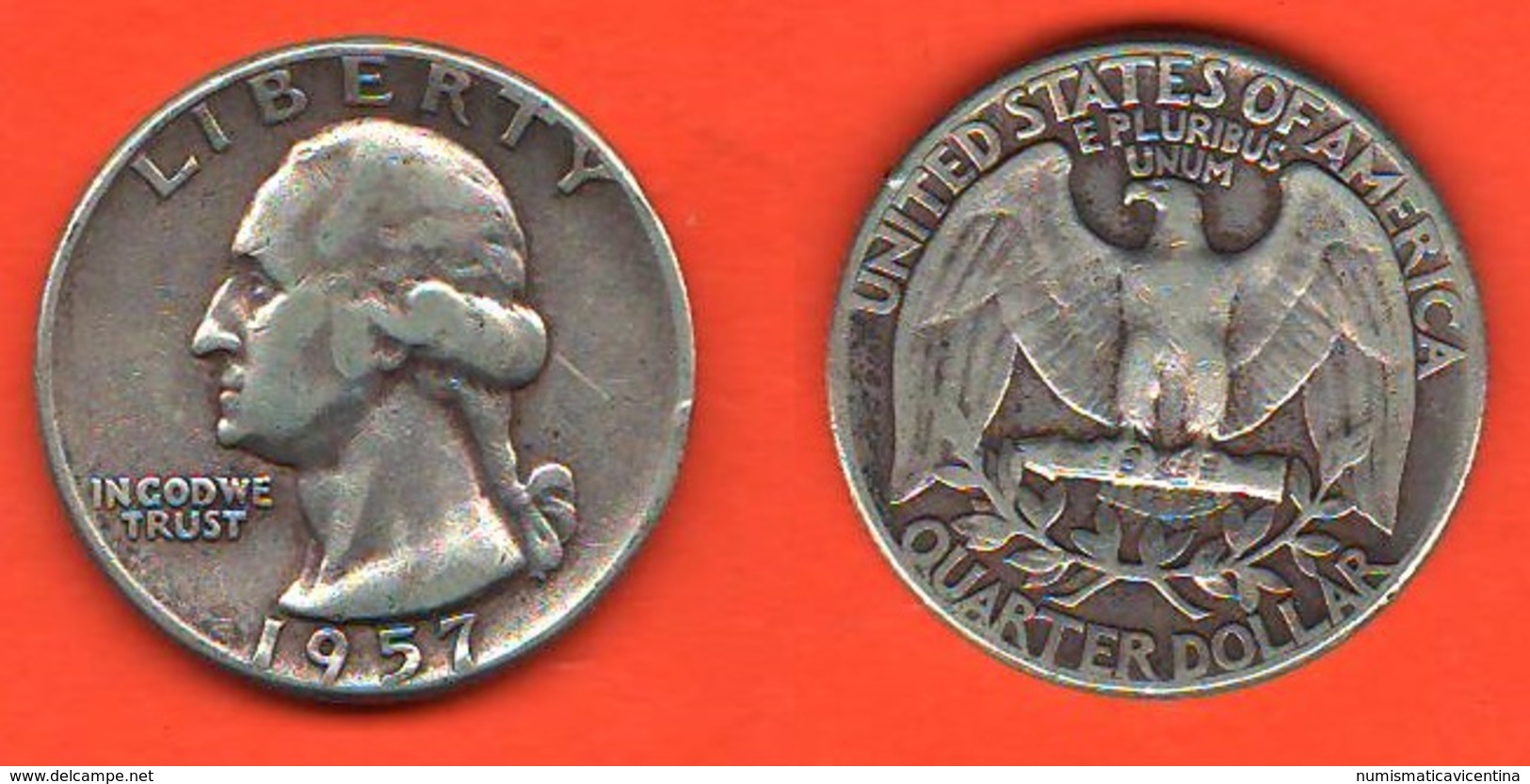 1/4  Dollaro1957 Washington Quarter Dollar USA America - 1932-1998: Washington