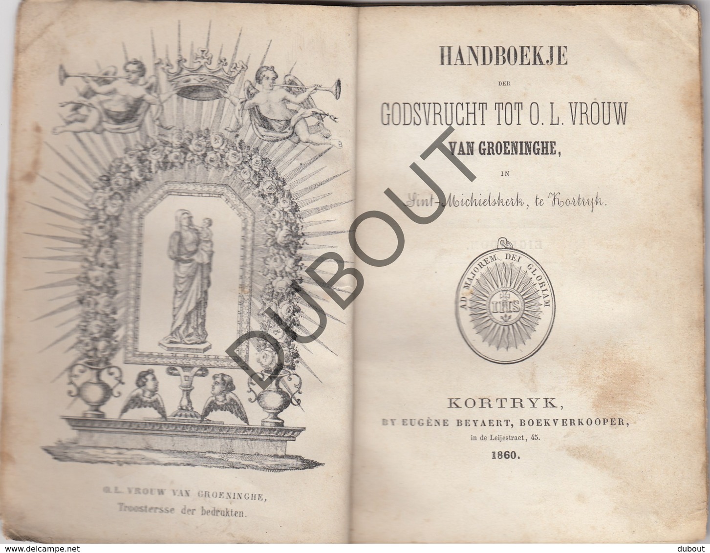 KORTRIJK Handboekje OLV Van Groeninghe Drukkerij Beyaert Kortryk 1860 (N802) - Antique