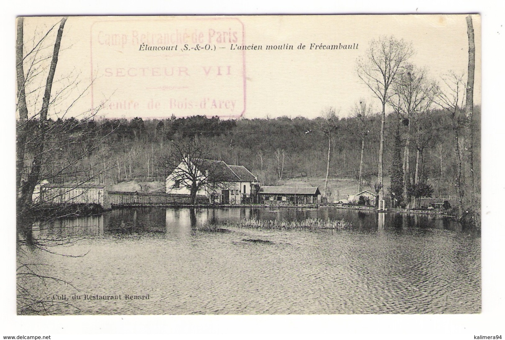 YVELINES / ELANCOURT / L' ANCIEN MOULIN DE FRECAMBAULT / CACHET  "Camp Retranché De Paris, Centre De BOIS D' ARCY" - Elancourt