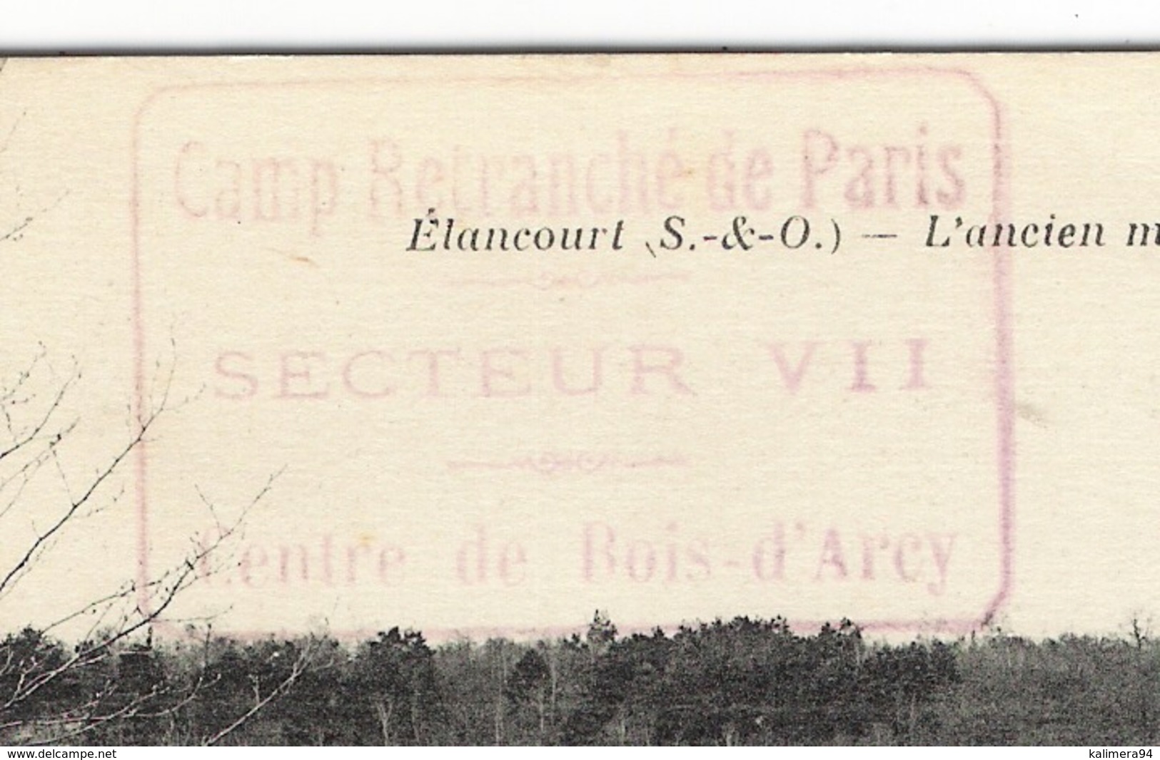YVELINES / ELANCOURT / L' ANCIEN MOULIN DE FRECAMBAULT / CACHET  "Camp Retranché De Paris, Centre De BOIS D' ARCY" - Elancourt