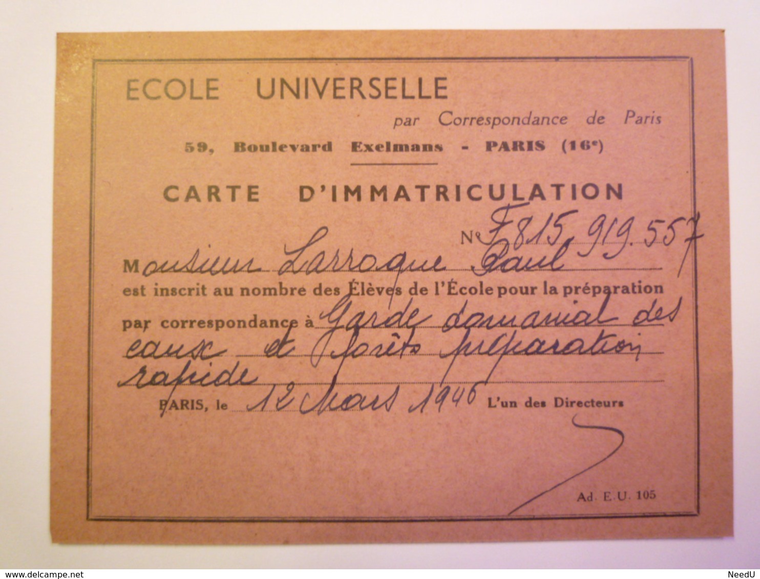 GP 2019 - 1704  ECOLE UNIVERSELLE  :  Carte D'immatriculation  1946 - Sin Clasificación