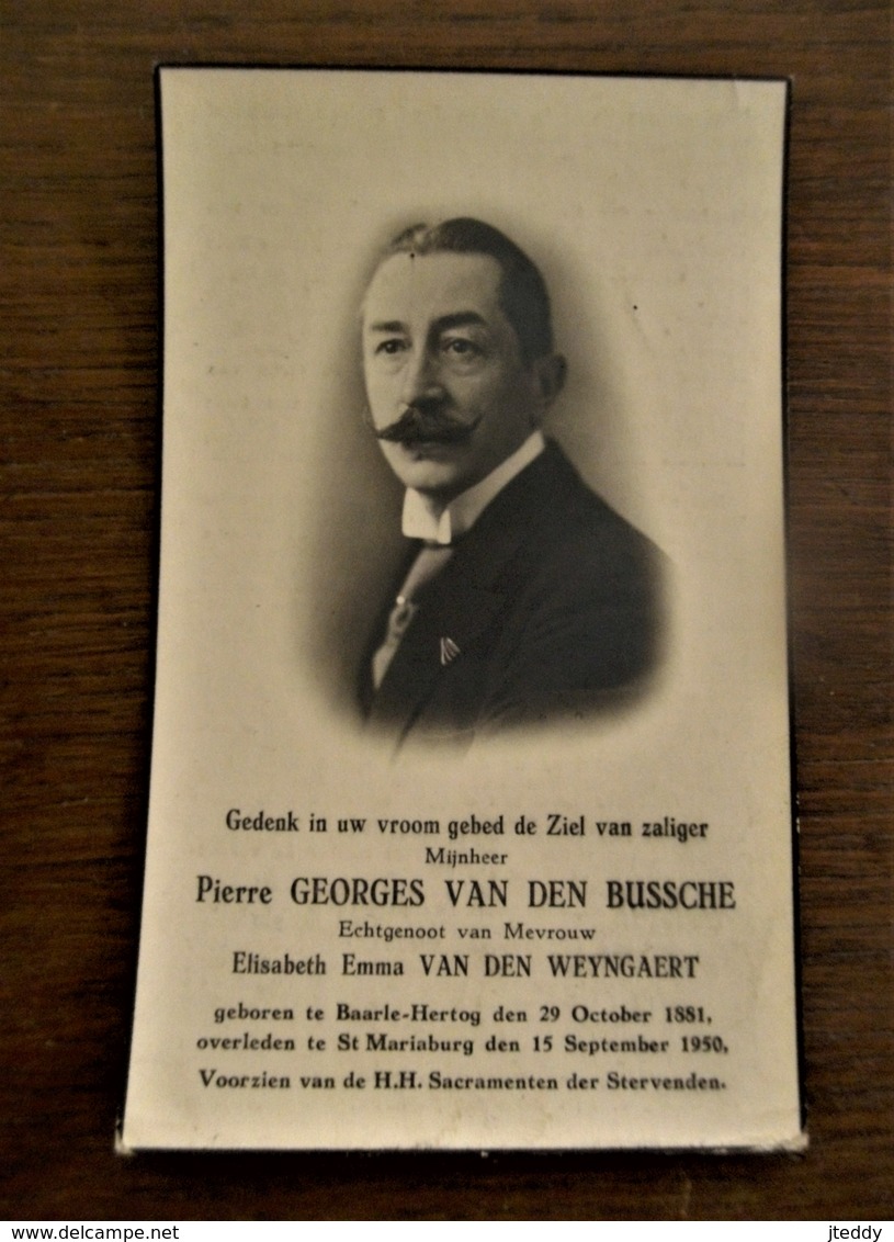 Pierre Georges VAN  DEN  BUSSCHE  Geb . Baarle - Hertog 1881   -- Overl . ST. MARIABURG 1950 - Avvisi Di Necrologio