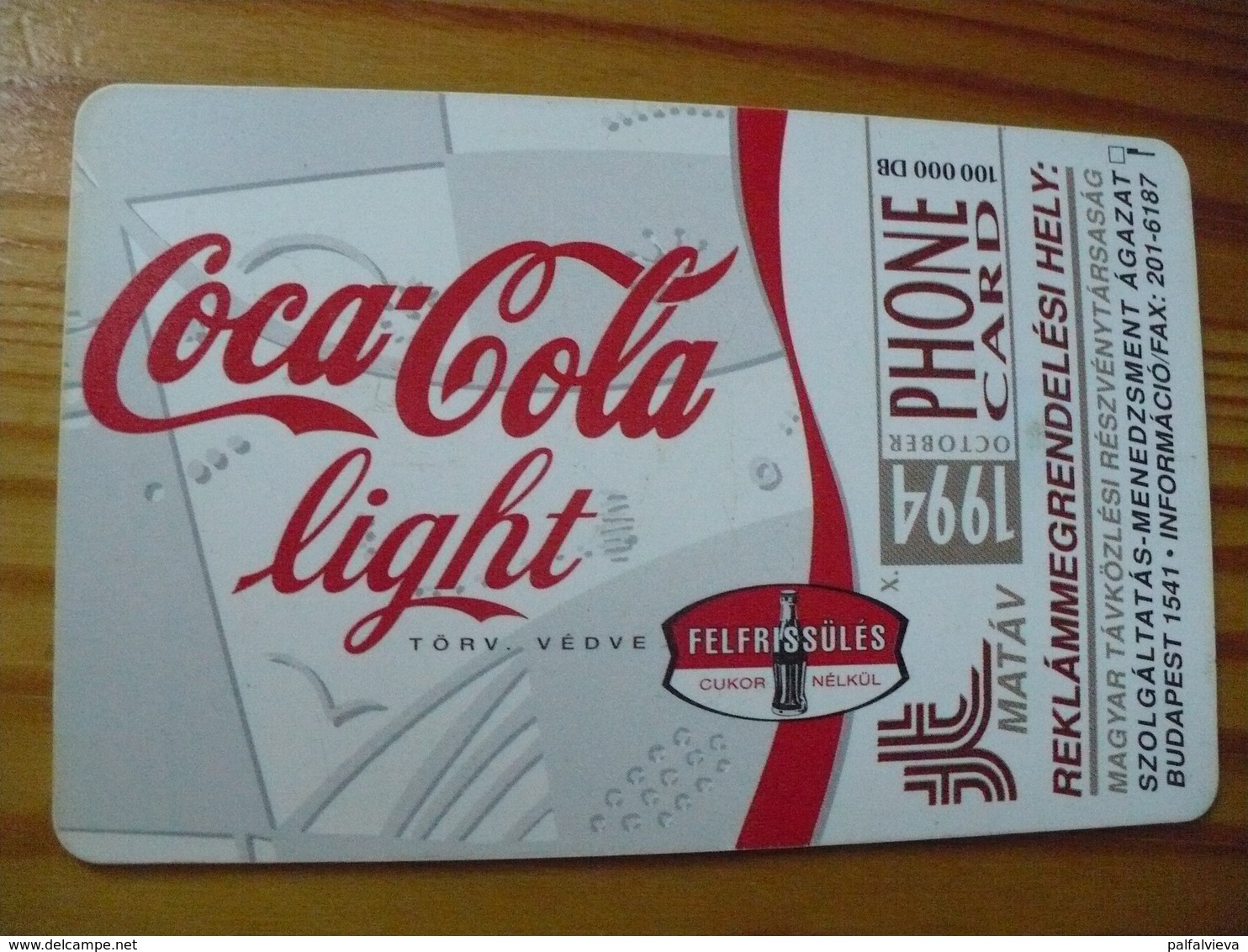 Phonecard Hungary - Coca Cola Light - Hungary