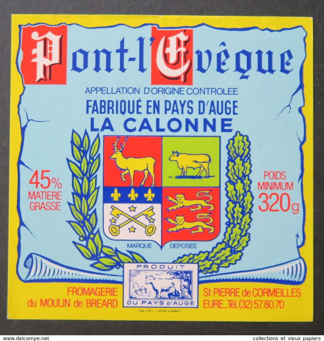 étiquette Fromage Pont L'évêque LA CALONNE St Pierre De Cormeilles 320g Cheese Label 14 - Quesos