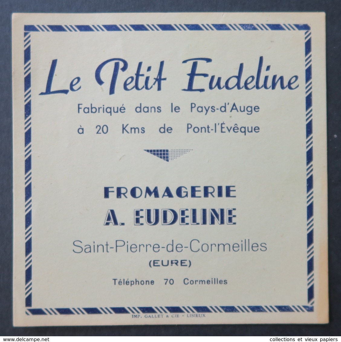 ancienne étiquette camembert A Eudeline St Pierre de Cormeilles 