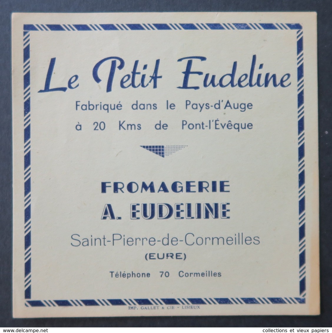 étiquette Fromage Pont L'évêque LE PETIT EUDELINE St Pierre De Cormeilles Cheese Label 14 - Quesos