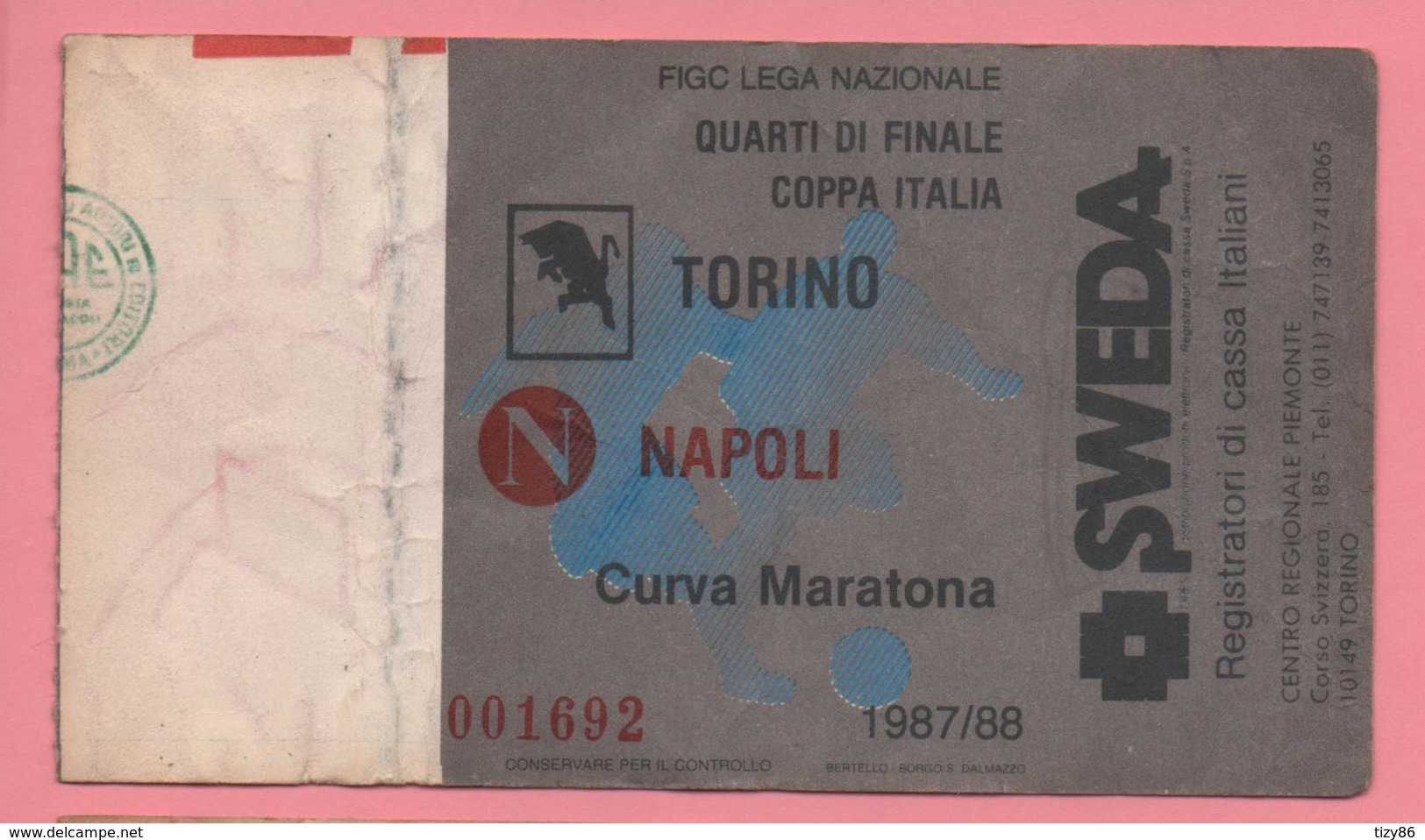 Biglietto Ingresso Stadio Torino Napoli 1987 - Toegangskaarten