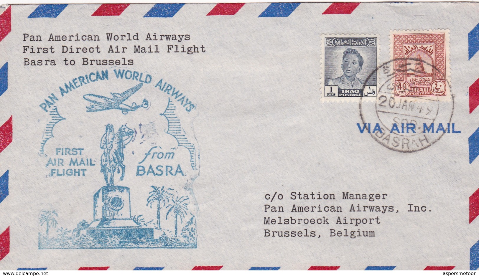 1949 AIRMAIL COVER PAN AMERICAN WORLD AIRWAYS FIRST DIRECT AIR MAIL FLIGHT BASRA TO BRUSSELS- BLEUP - Iraq