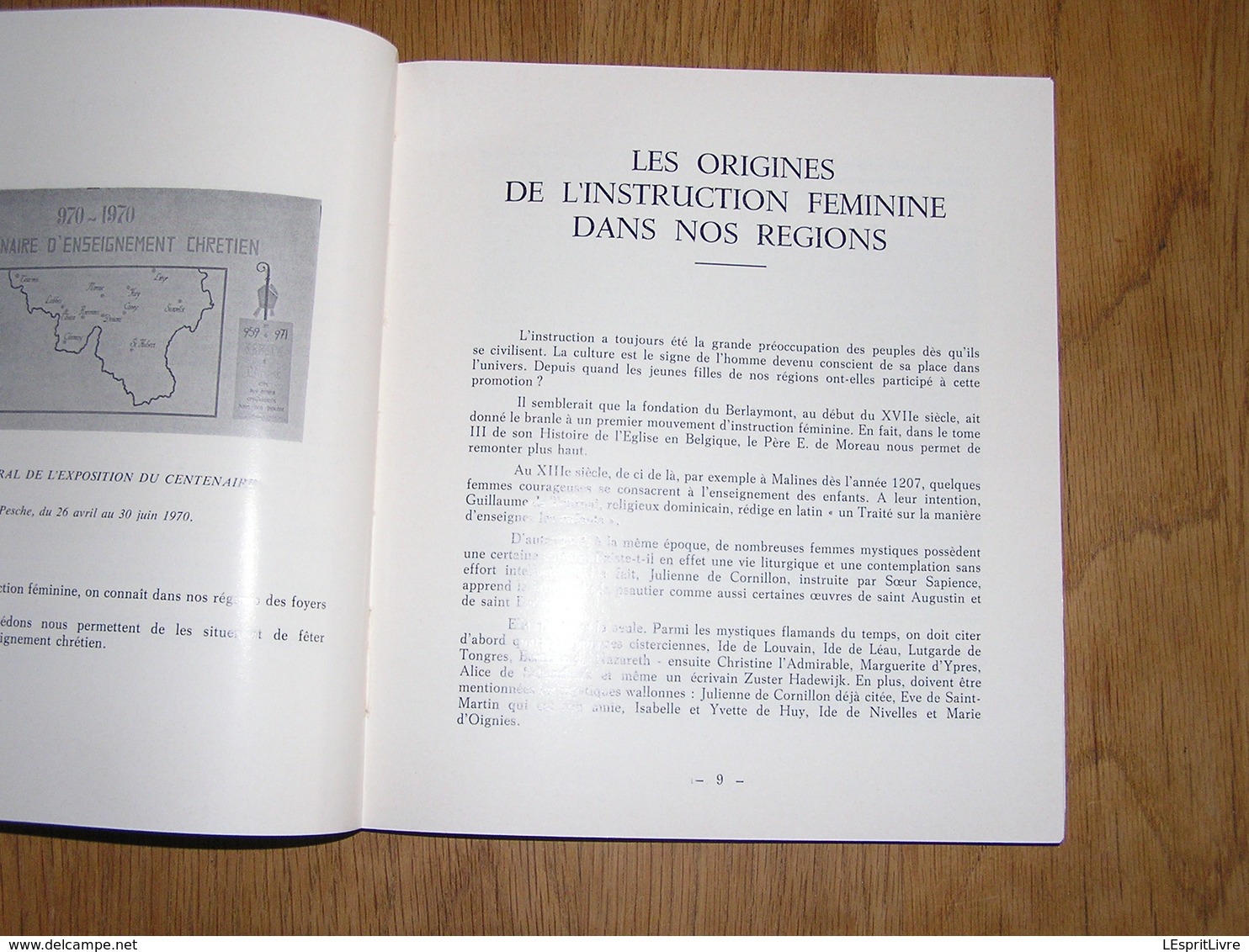 L' ECOLE NORMALE DE PESCHE 1869 1969 Régionalisme Couvin Bruly De Pesche Hitler Pensionnat Filles Religieuse Couvent - Belgique