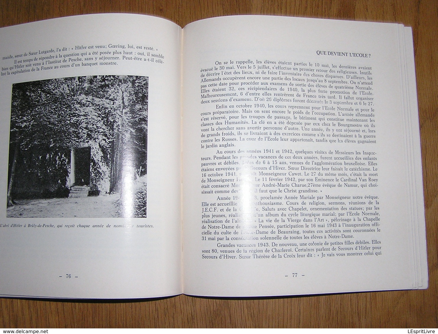 L' ECOLE NORMALE DE PESCHE 1869 1969 Régionalisme Couvin Bruly de Pesche Hitler Pensionnat Filles Religieuse Couvent