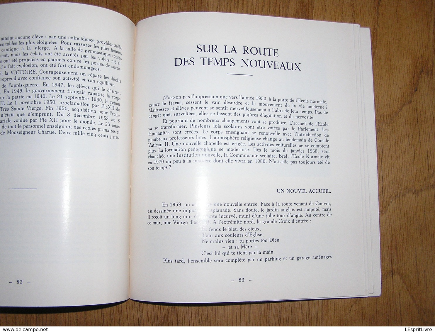 L' ECOLE NORMALE DE PESCHE 1869 1969 Régionalisme Couvin Bruly de Pesche Hitler Pensionnat Filles Religieuse Couvent