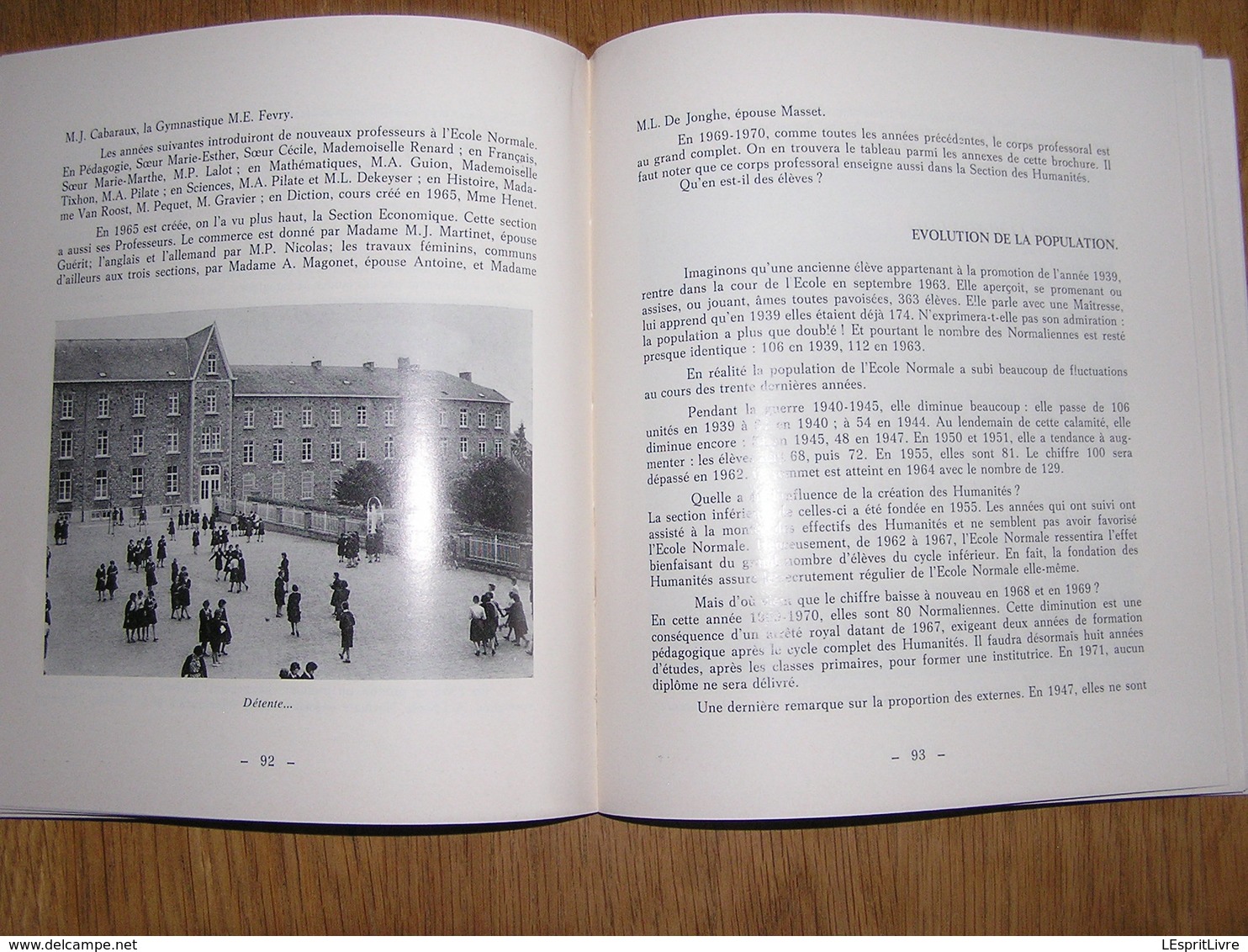 L' ECOLE NORMALE DE PESCHE 1869 1969 Régionalisme Couvin Bruly de Pesche Hitler Pensionnat Filles Religieuse Couvent