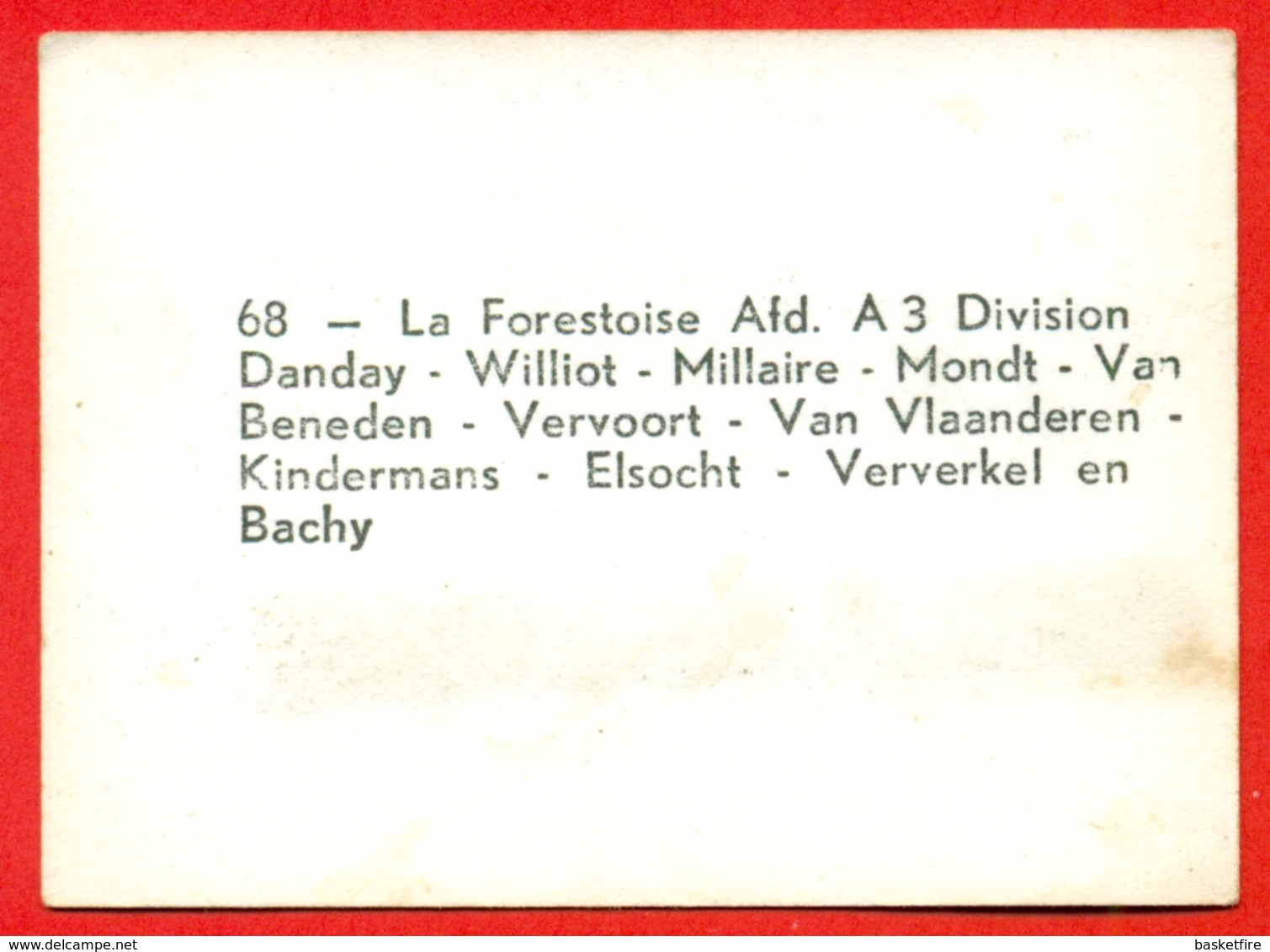 La Forestoise - 1957-1958 - Afd. A 3 Division - Fotochromo 7 X 5 Cm - Other & Unclassified