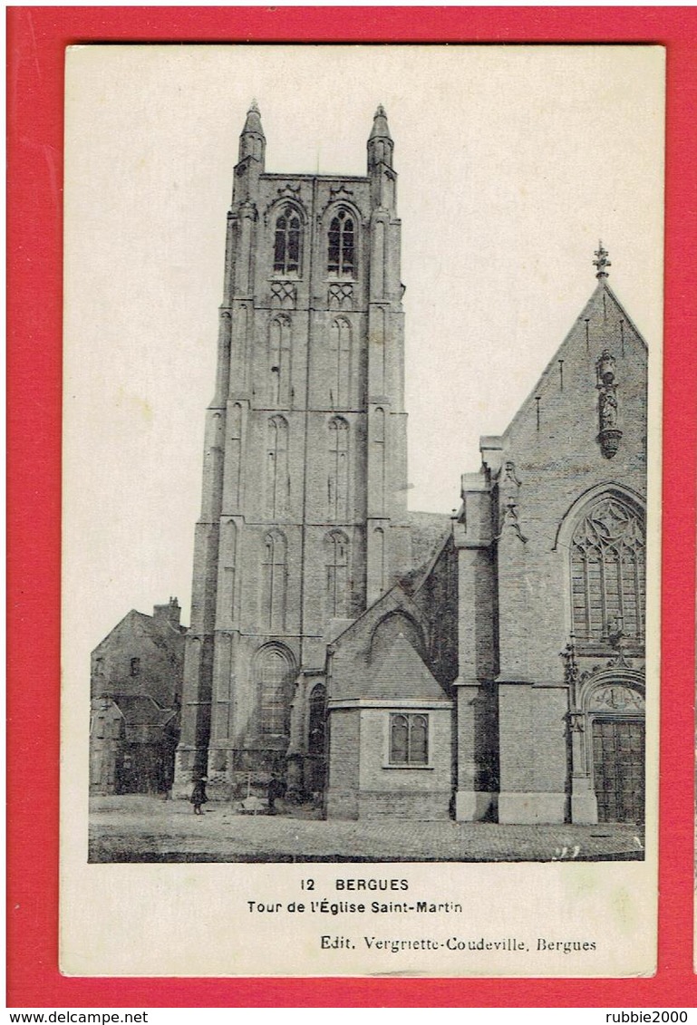 BERGUES TOUR DE L EGLISE SAINT MARTIN CARTE EN TRES BON ETAT - Bergues