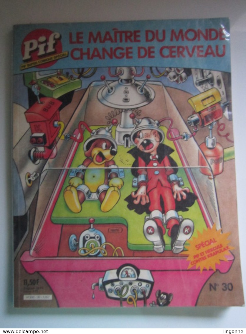 1985 Pif (Super Comique / Spécial Grandes Aventures De Pif Et Hercule) N°30. Le Maître Du Monde Change De Cerveau - Pif & Hercule