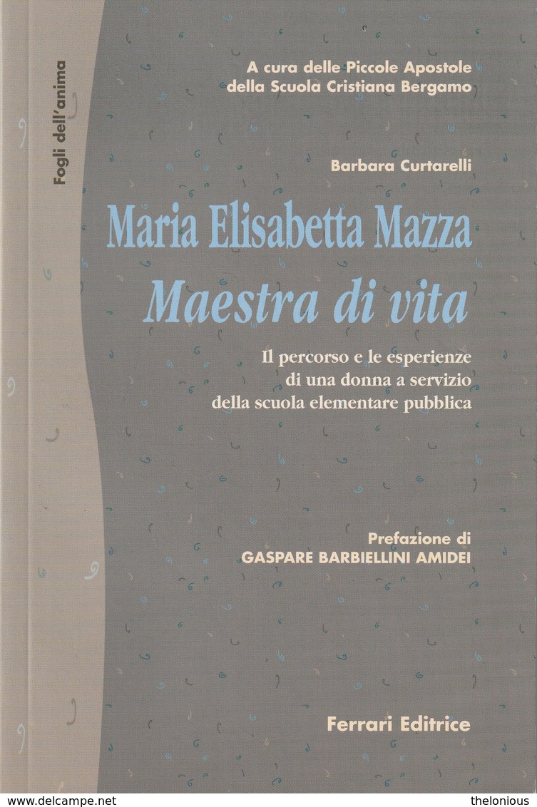 # Barbara Curtarelli - Maria Elisabetta Mazza Maestra Di Vita - 1998 - Religion