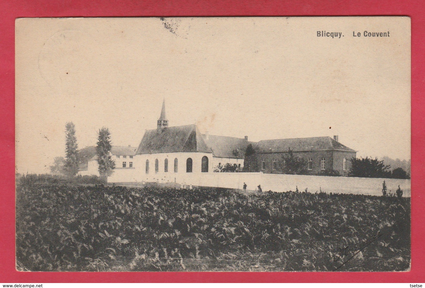 Blicquy - Le Couvent - 1909 ( Voir Verso ) - Leuze-en-Hainaut
