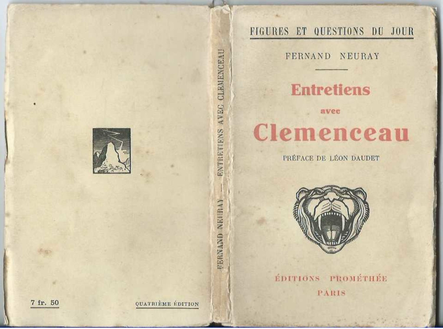 Fernand Neuray : Entretiens Avec Clémenceau – [ 1930 ] - Biographie