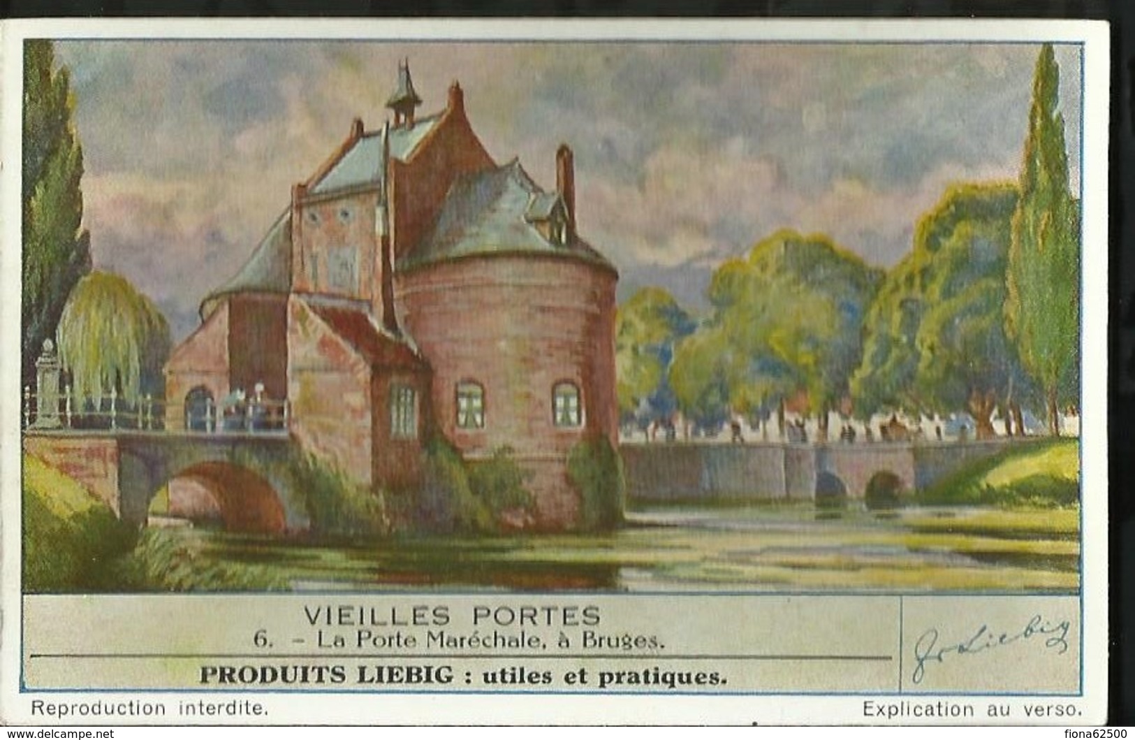 CHROMO LIEBIG . VIEILLES PORTES . LA PORTE MARECHALE , A BRUGES . - Liebig