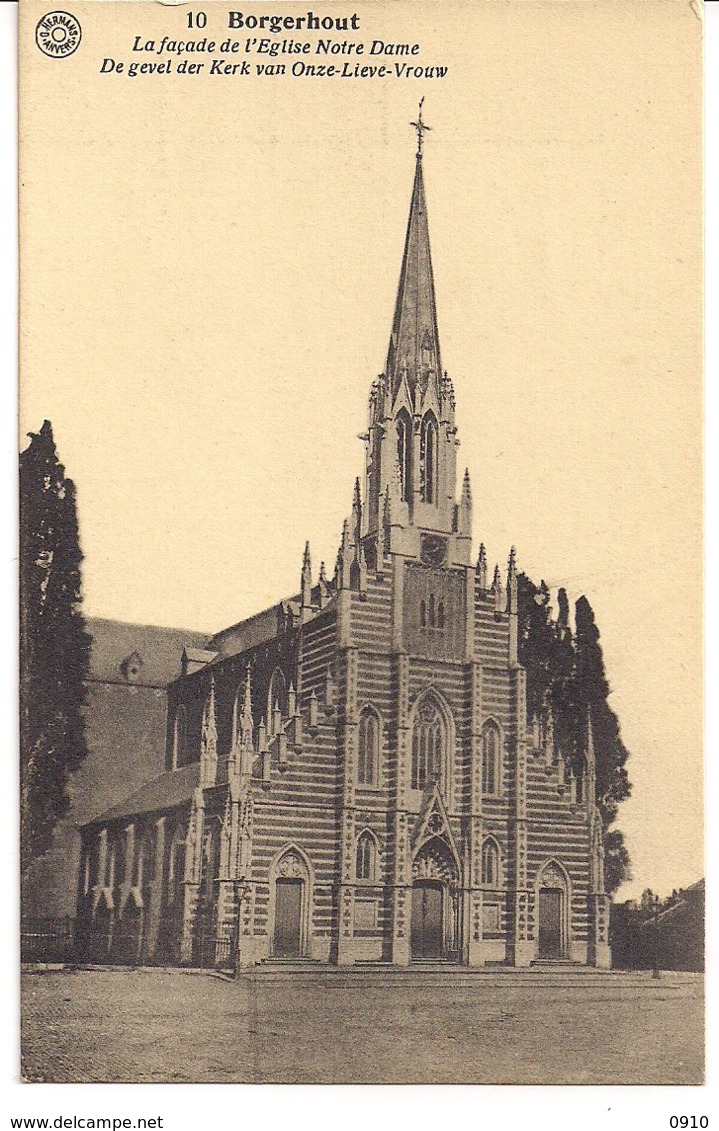 BORGERHOUT-ANTWERPEN "DE GEVEL DER KERK ONZE LIEVE VROUW-LA FACADE DE L'EGLISE NOTRE DAME" G.HERMANS NR10 - Antwerpen