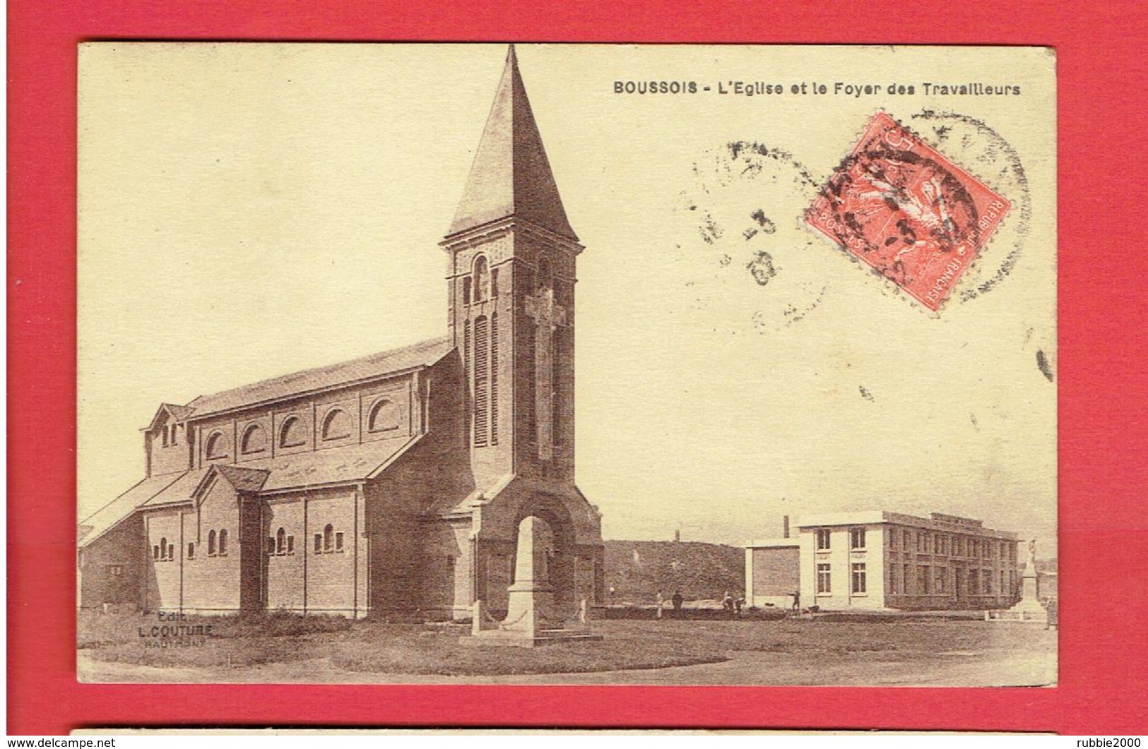 BOUSSOIS 1932 L EGLISE ET LE FOYER DES TRAVAILLEURS CARTE EN BON ETAT - Altri & Non Classificati