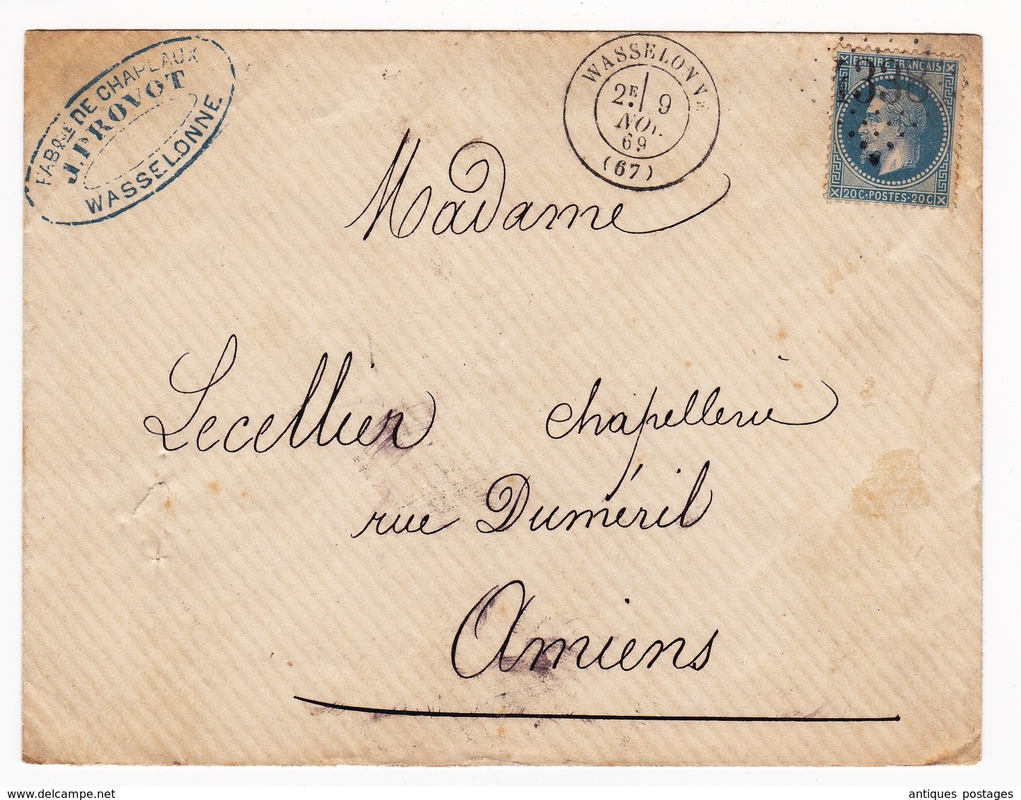 Lettre 1869 Wasselonne Bas Rhin Alsace Fabrique De Chapeaux J. Provot Lecellier Chapellerie Amiens - 1863-1870 Napoléon III. Laure