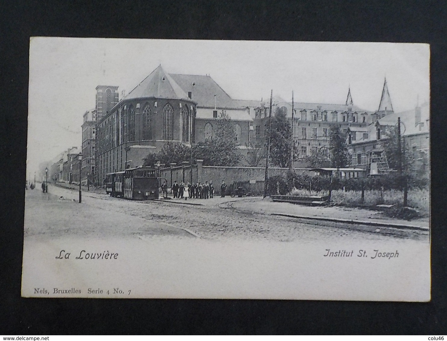 1902 CP Animée  La Louvière Institut Saint Joseph Tram Tramway Série 4 N° 7 - La Louvière