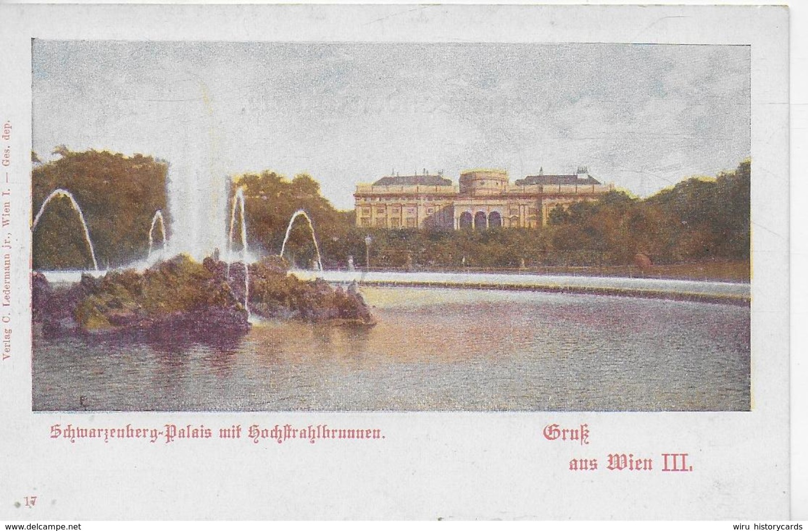 AK 0281  Wien - Schwarzenberg-Palais Mit Hochstrahlbrunnen / Verlag Ledermann Um 1900-1910 - Wien Mitte